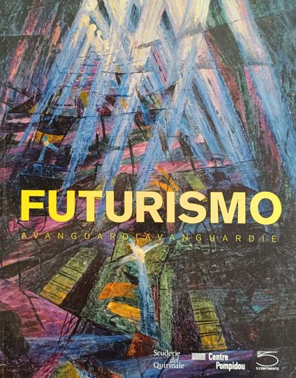 Futurismo. Avanguardia Avanguardie - copertina