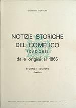 Notizie Storiche Del Comelico (Cadore) Dalle Origini Al 1866