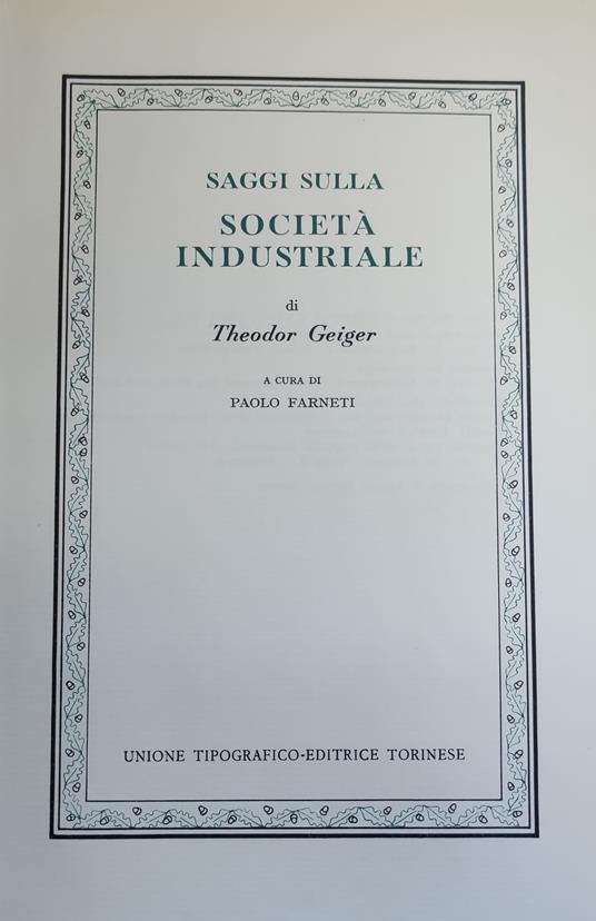 Saggi Sulla Societa' Industriale - Theodor Geiger - copertina