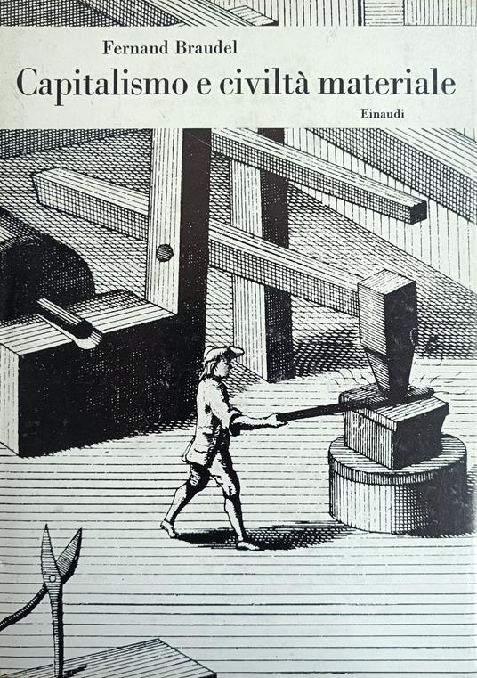 Capitalismo E Civilta' Materiale - Fernand Braudel - copertina