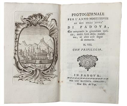 Protogiornale Per L'Anno Mdcclxxviii Ad Uso Della Città Di Padova, Che Comprende Le Giornaliere Notizie Molti Fatti Della Medesima, Ed Altre Cose Degne Di Memoria. N. Vii - copertina