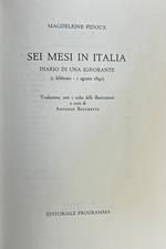 Sei Mesi In Italia. Diario Di Una Ignorante ( 1 Febbraio - 1 Agosto 1892)