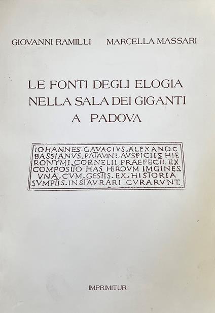 Le Fonti Degli Elogia Nella Sala Dei Giganti A Padova - copertina