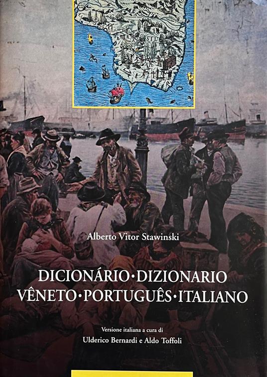 Dicionario - Dizionario Veneto - Portugues - Italiano - copertina