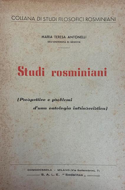 Studi Rosminiani. Prospettive E Problemi D'Una Antologia Intrinsecistica - copertina