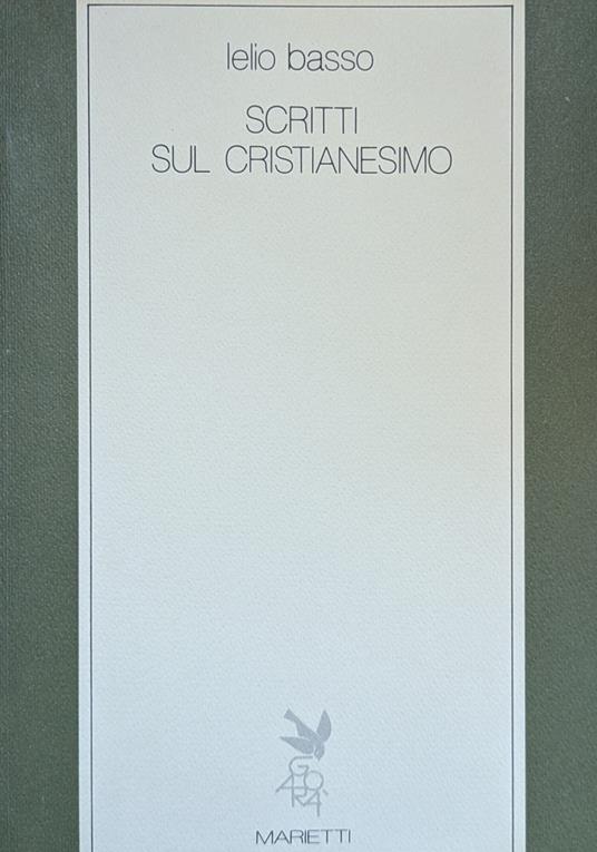 Scritti Sul Cristianesimo - Lelio Basso - copertina