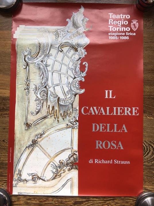 Poster Il Cavaliere della Rosa Strauss Teatro Regio Torino 1985/86 - P339 - copertina