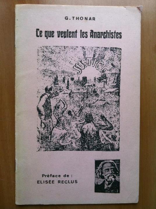 Ce que veulent les Anarchistes G. Thonar 1968 - E15729 - copertina