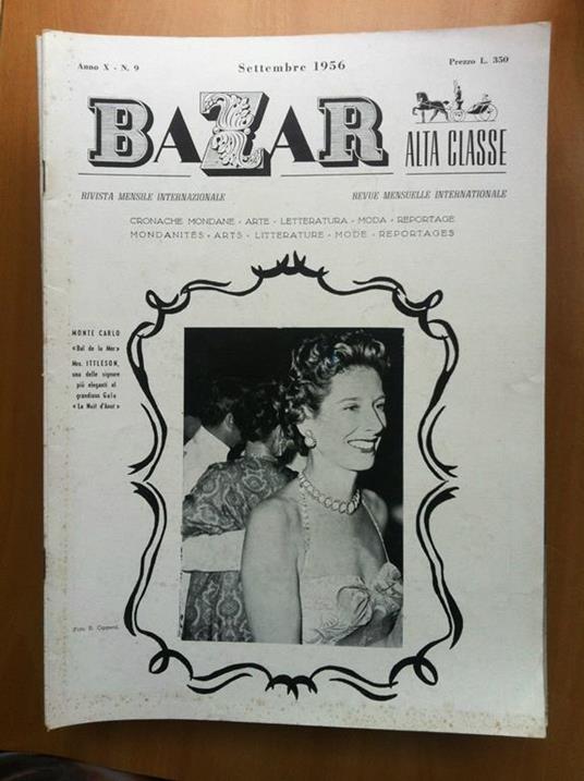 Bazar Alta Classe Anno X n° 9 Settembre 1956 E19475 - Libro Usato - Nd - |  IBS