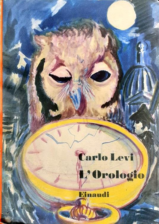L' Orologio - Carlo Levi - copertina