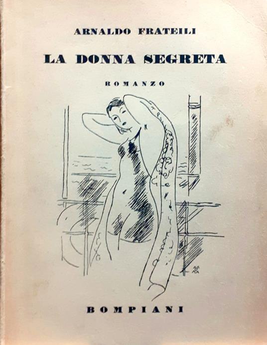 La donna segreta - Arnaldo Frateili - copertina