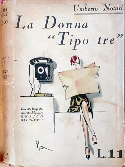 La donna Tipo tre"" - Umberto Notari - copertina