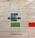 Catalogo Bolaffi dell'architettura italiana 1963-1966