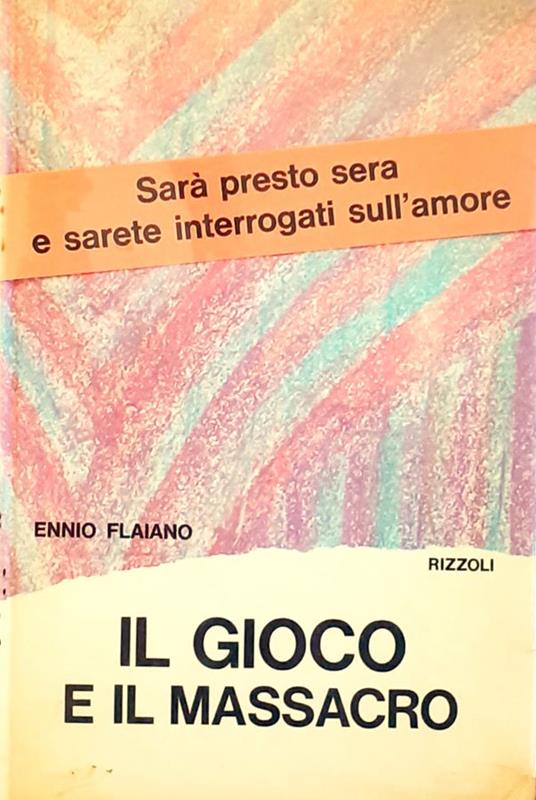 Il gioco e il massacro - Ennio Flaiano - copertina