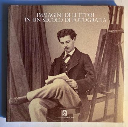 Immagini di lettori in un secolo di fotografia - Pierangelo Cavanna - copertina