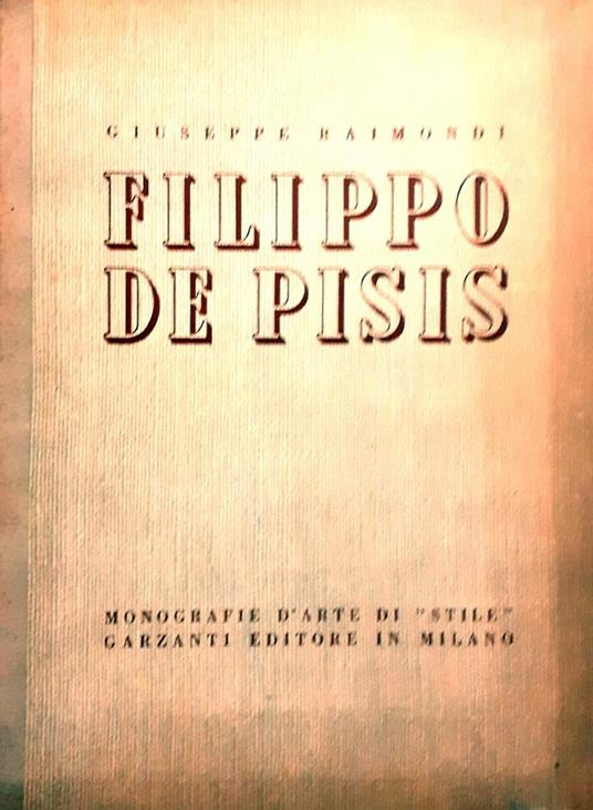 Filippo De Pisis - Giuseppe Raimondi - copertina