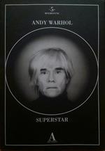 Andy Warhol Superstar