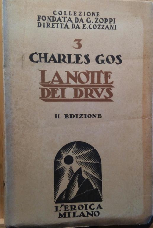 La notte dei Drus L'Eroica Milano "Collezione Montagna" 1943 - copertina