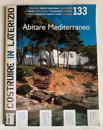 Costruire in Laterizio. Rivista bimestrale, Anno XXIII, Gennaio/Febbraio 2010, 133 Abitare Mediterraneo - copertina