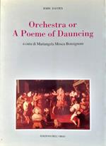 Orchestra or A Poeme of Dauncing Edizioni dell'orso 1994