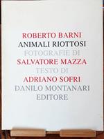 Roberto Barni animali Riottosi 1998
