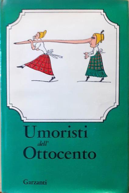 Umoristi dell'ottocento seconda edizione 1967 Garzanti - copertina