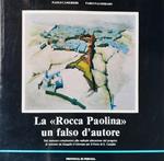 La Rocca Paolina un falso d'autore Provincia di Perugia 1988