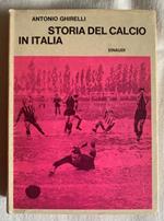 Storia del calcio in Italia