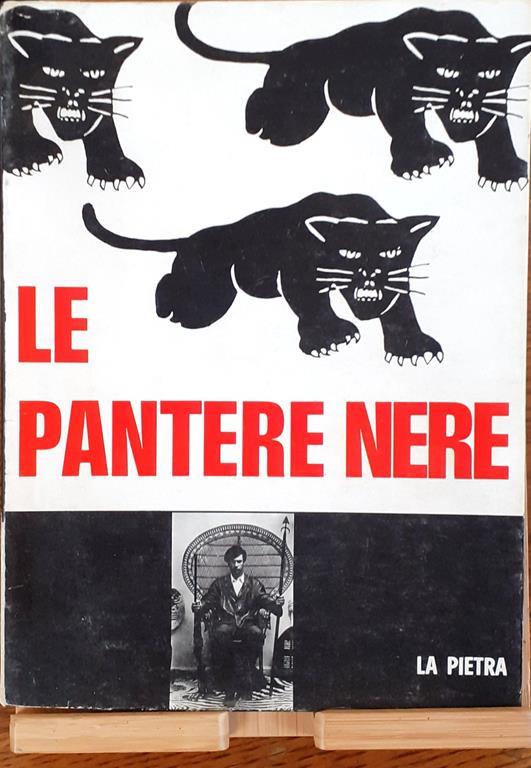 Le pantere nere Editore La Pietra Milano 1970 - copertina