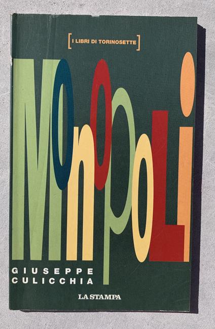 Monopoli - Giuseppe Culicchia - copertina