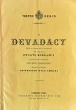 libretto La Devadacy Ballo in 5 atti °Teatro Regio Torino 1880