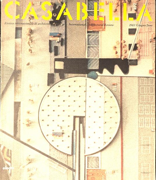 CASABELLA rivista di Architettura N°492 Giugno1983 - Vittorio Gregotti - copertina