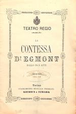 La Contessa D'Egmont Ballo in cinque atti Teatro Regio Torino 1878