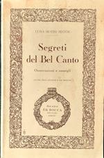 Segreti del bel canto osservazione e consigli Milano Bocca Editori 1938