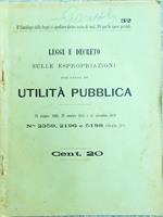 Leggi e Decreto sulle espropriazioni per causa di utilità pubblica Torino 1913