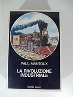 La rivoluzione industriale