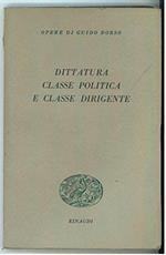 Dittatura classe politica e classe dirigente