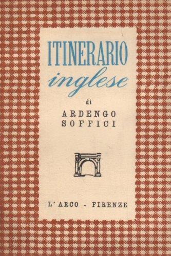 Itinerario Inglese - Ardengo Soffici - copertina