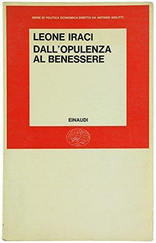 Dall'opulenza al benessere - Leone Iraci - copertina