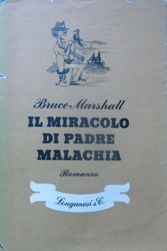 Il miracolo di padre Malachia - Bruce Marshall - copertina