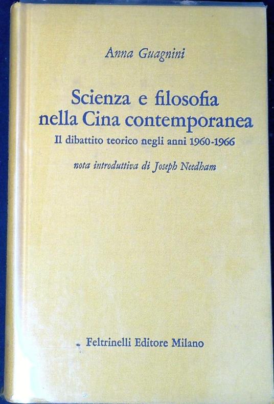 Scienza e Filosofia Nella Cina Contemporanea - Anna Guagnini - copertina