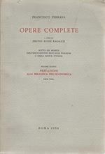 Opere Complete - Volume Terzo - Prefazioni Alla Biblioteca Dell'economista - Parte Seconda