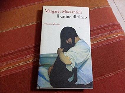 Il catino di zinco - Margaret Mazzantini - copertina