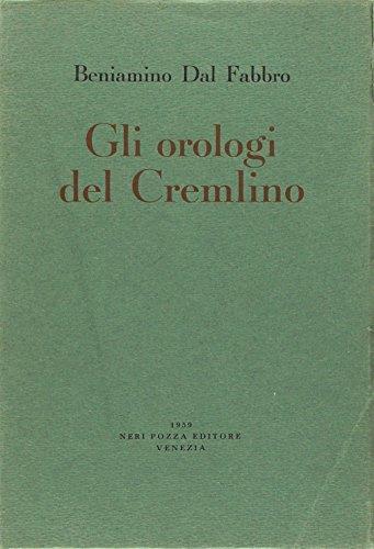 Gli orologi del Cremlino - Beniamino Del Fabbro - copertina