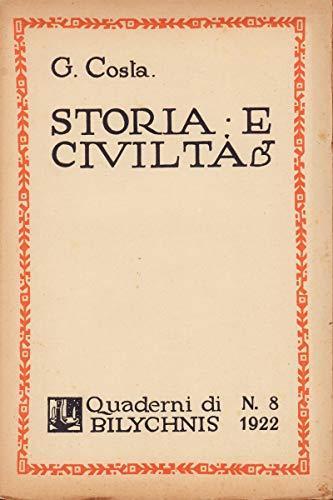 Storia E Civilta' - Quaderni Di Bilychnis (N. 8 - 1922) - G. Costa - copertina