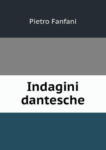 Indagini Dantesche - Pietro Fanfani - copertina