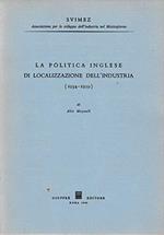 La Plitica Inglese Di Localizzazione Dell'industria (1934-1959)