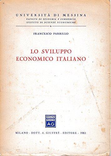 Lo Sviluppo Economico Italiano - Francesco Parrillo - copertina