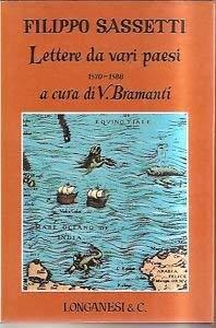 Lettere Da Vari Paesi 1570-1588 - Filippo Sassetti - copertina