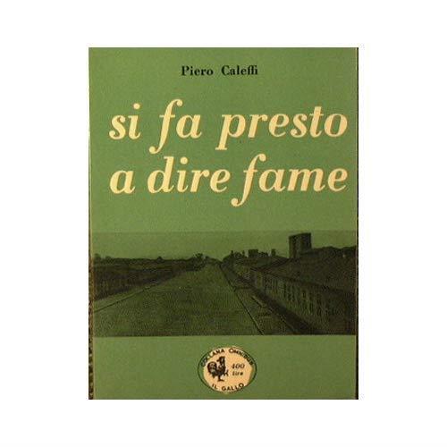 Si fa presto a dire fame - Piero Caleffi - copertina